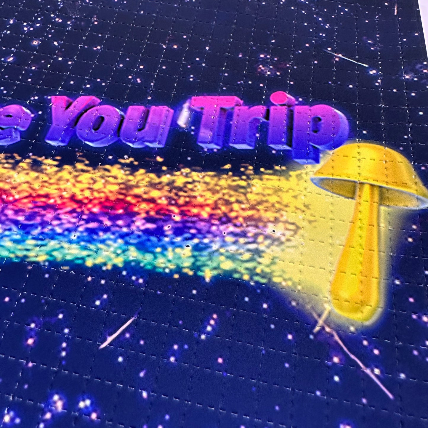 The More You Trip Blotter (Edition of 50 - Low Stock)